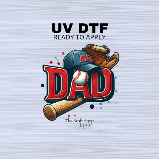UV DTF Sticker print. Baseball Dad with bat and ball decal, tumbler decal, permanent sticker. Uv wrap for glass can tumbler. #4488