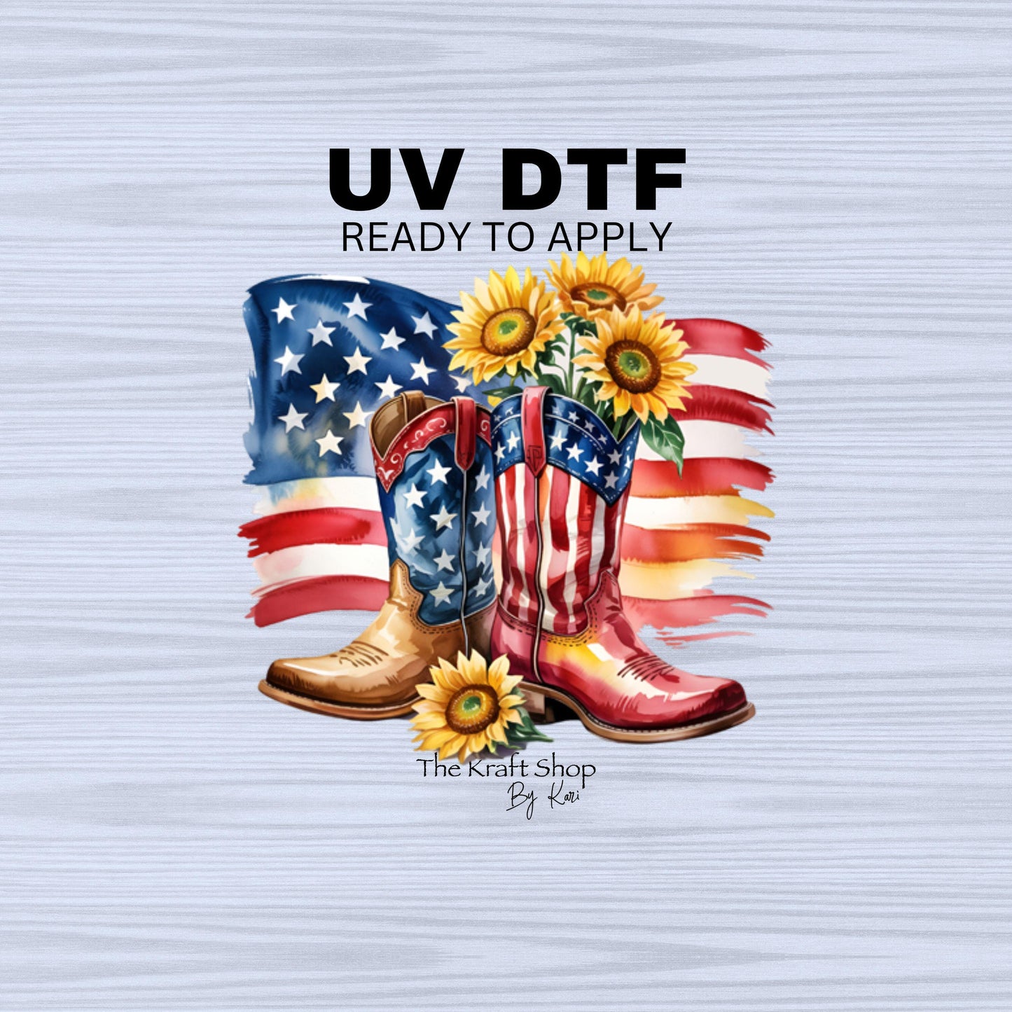 UV DTF Sticker print. American Flag cowgirl boots and sunflowers decal, tumbler decal, permanent sticker. #7294