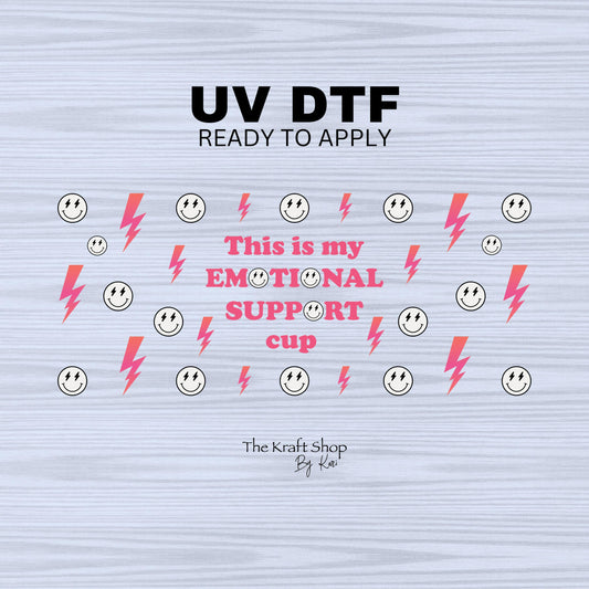 UV DTF Sticker print. This is my emotional support cup lightening bolts smiley faces decals tumbler decal. Glass can wrap. #5318