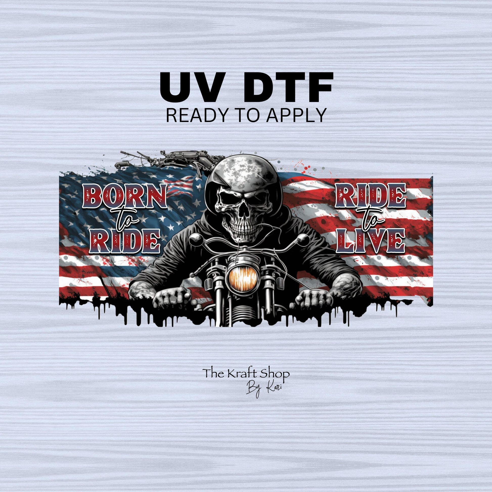 UV DTF Sticker print. Biker born to ride ride to live with flag decals tumbler decal. Glass can wrap. #5320