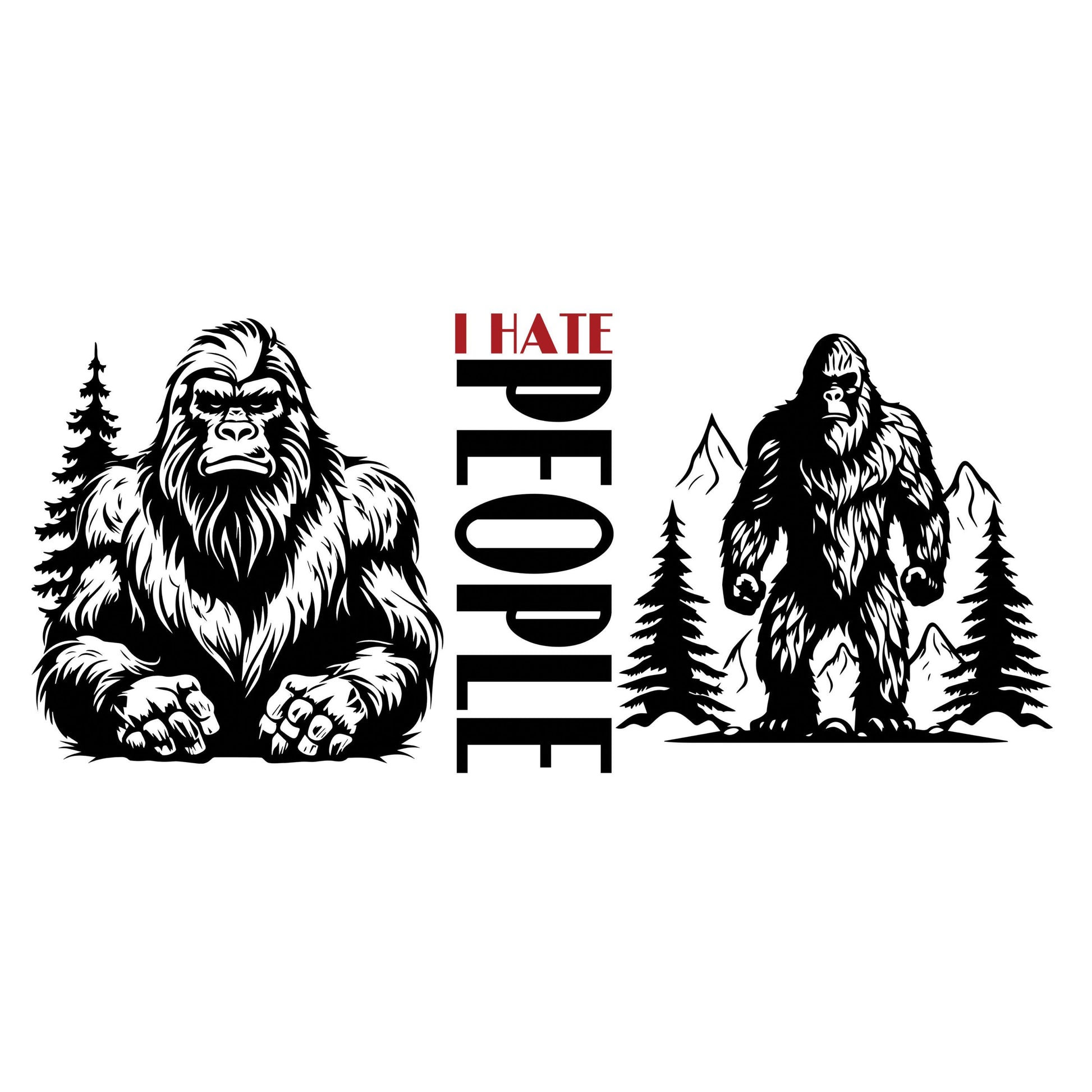 UV DTF Sticker print. I hate people bigfoot sasquatch decals tumbler decal. Glass can wrap. #5321