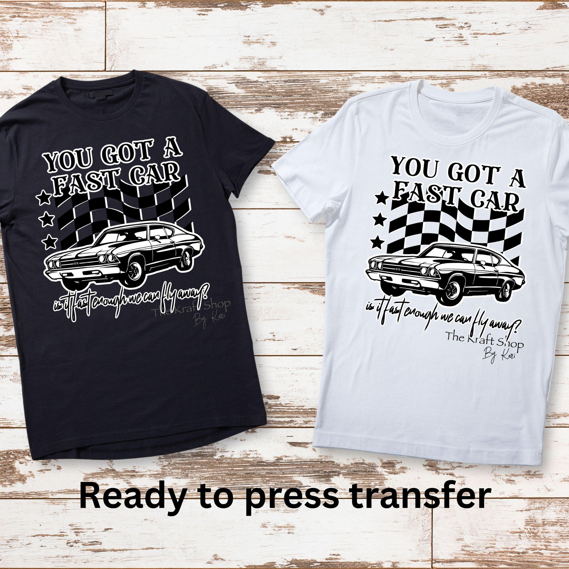 DTF ready to press transfer. You got a fast car is it fast enough. Direct to film heat press transfer. DTF Print, Heat Transfer#11419