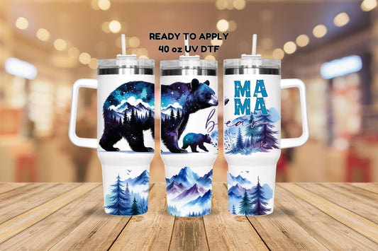 UV DTF 40 oz ready to apply Mama bear mountain scene wrap decal , quencher tumbler decal, UV wrap quenchers . #3145