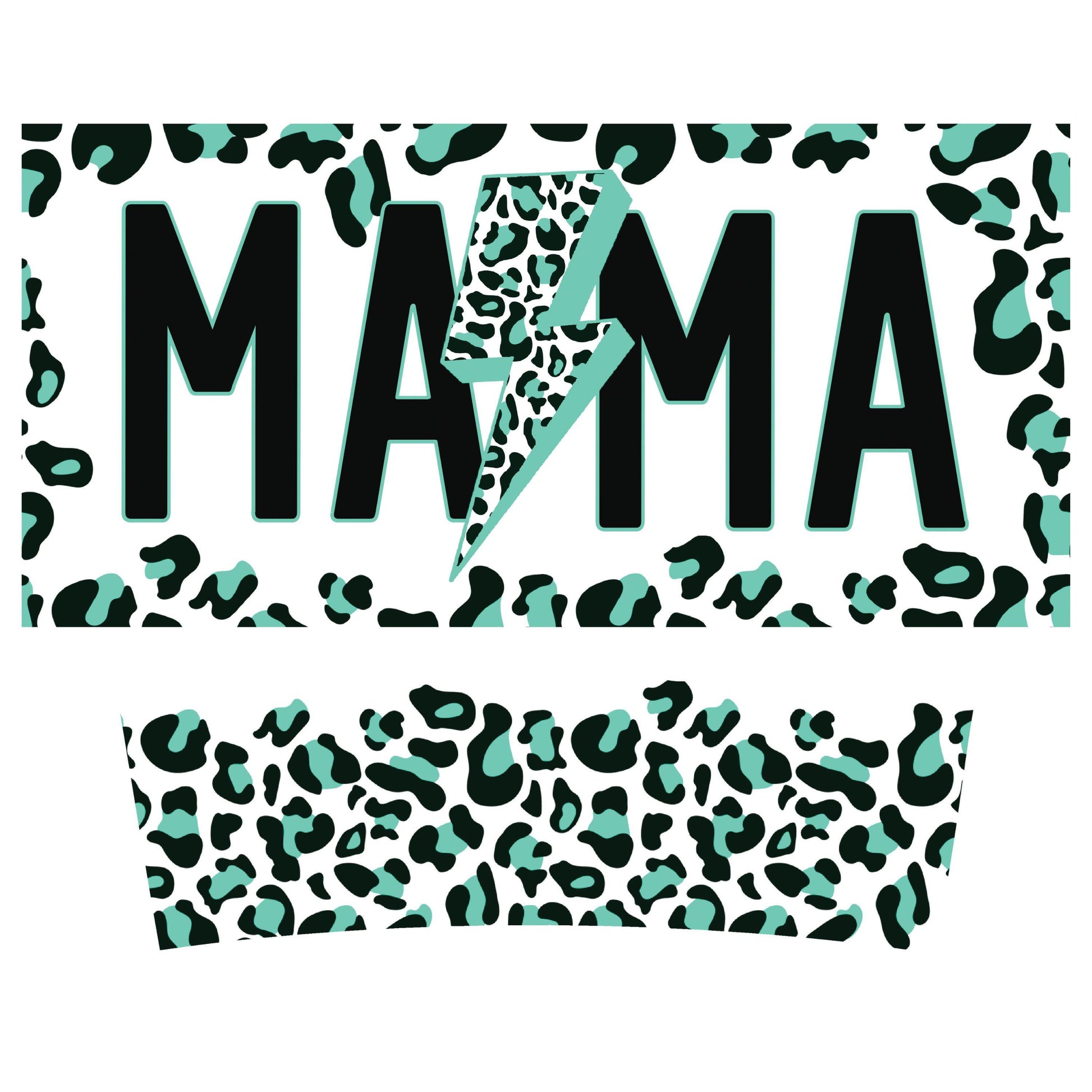 UV DTF 40 oz ready to apply Mama leopard turquoise cheetah spot lightening bolt wrap decal , quencher tumbler decal, UV wrap quenchers #3146