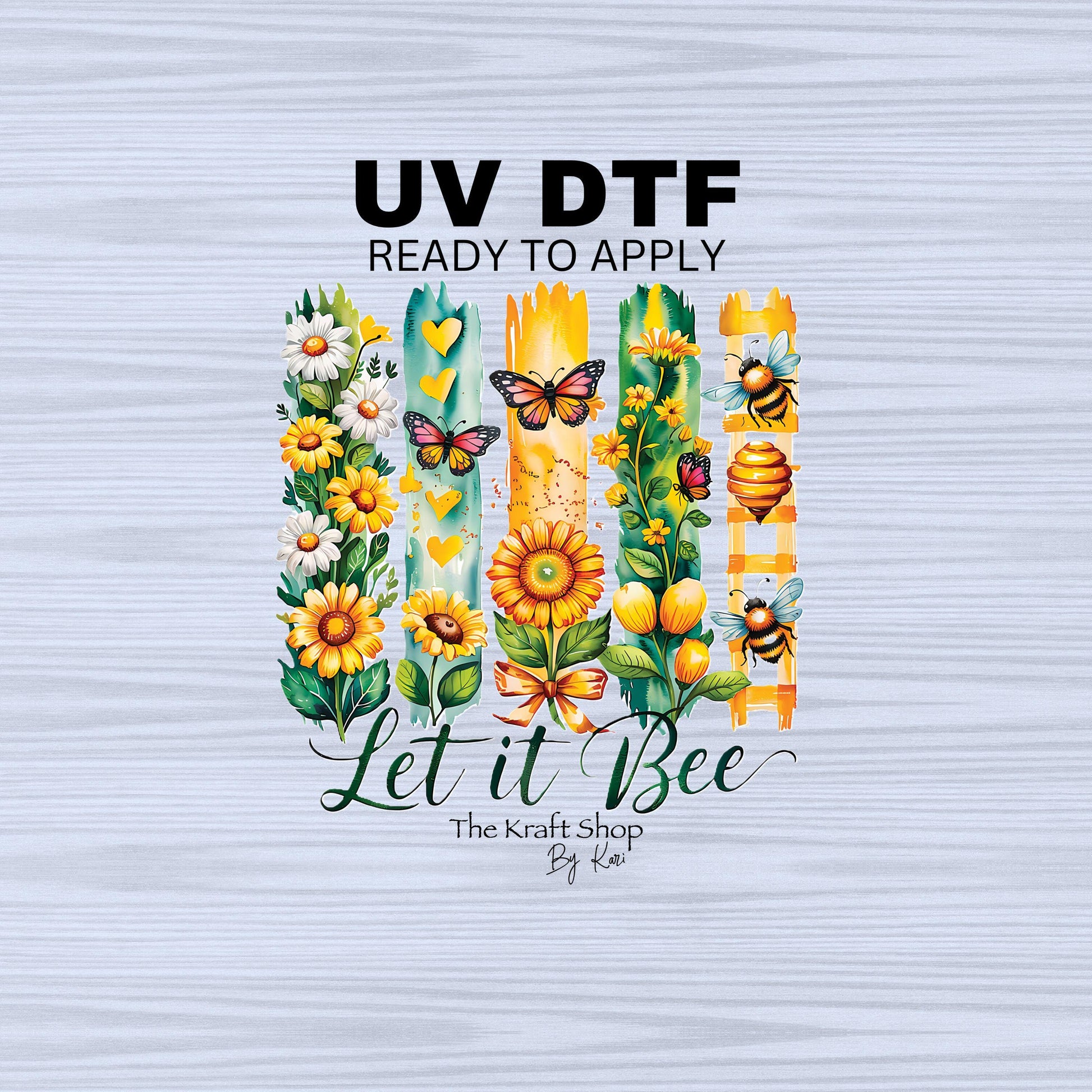 UV DTF Sticker print. Let it bee brush stroke spring image decal, tumbler decal, permanent sticker. #4475