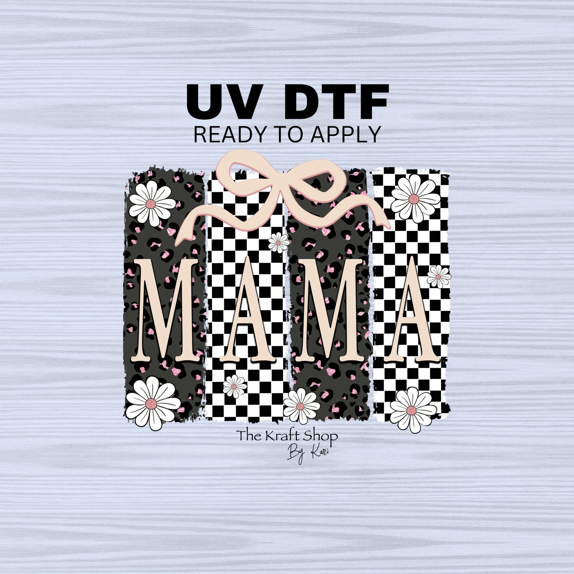 UV DTF Sticker print. Retro checkered Mama with bow brush stroke paint swipe decal, tumbler decal, permanent sticker. #4490