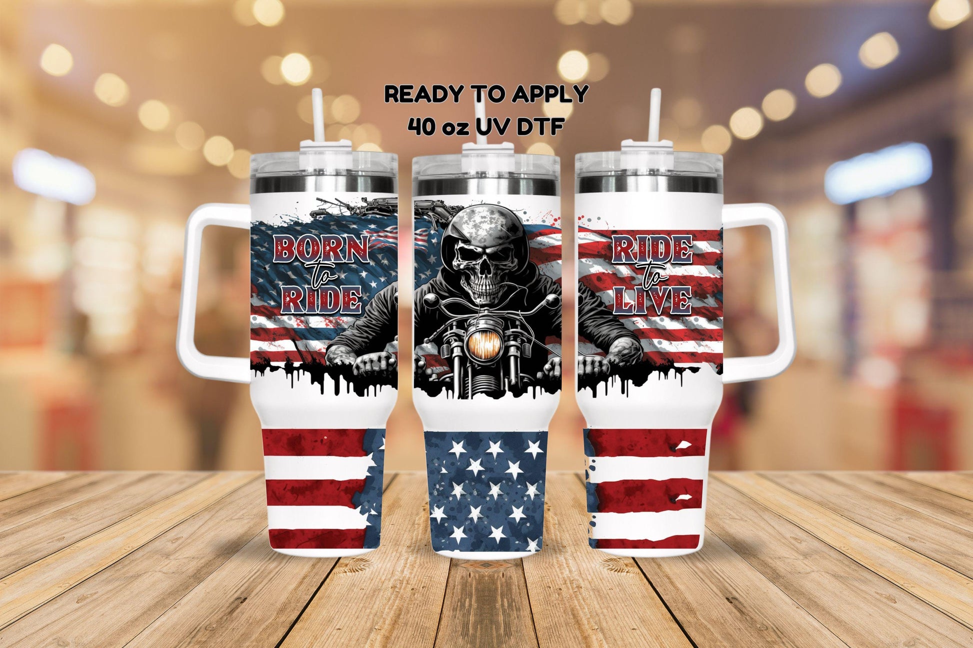 UV DTF 40 oz ready to apply Biker born to ride ride to live with flag bottom 40oz quencher wrap decal , UV wrap quenchers #3153