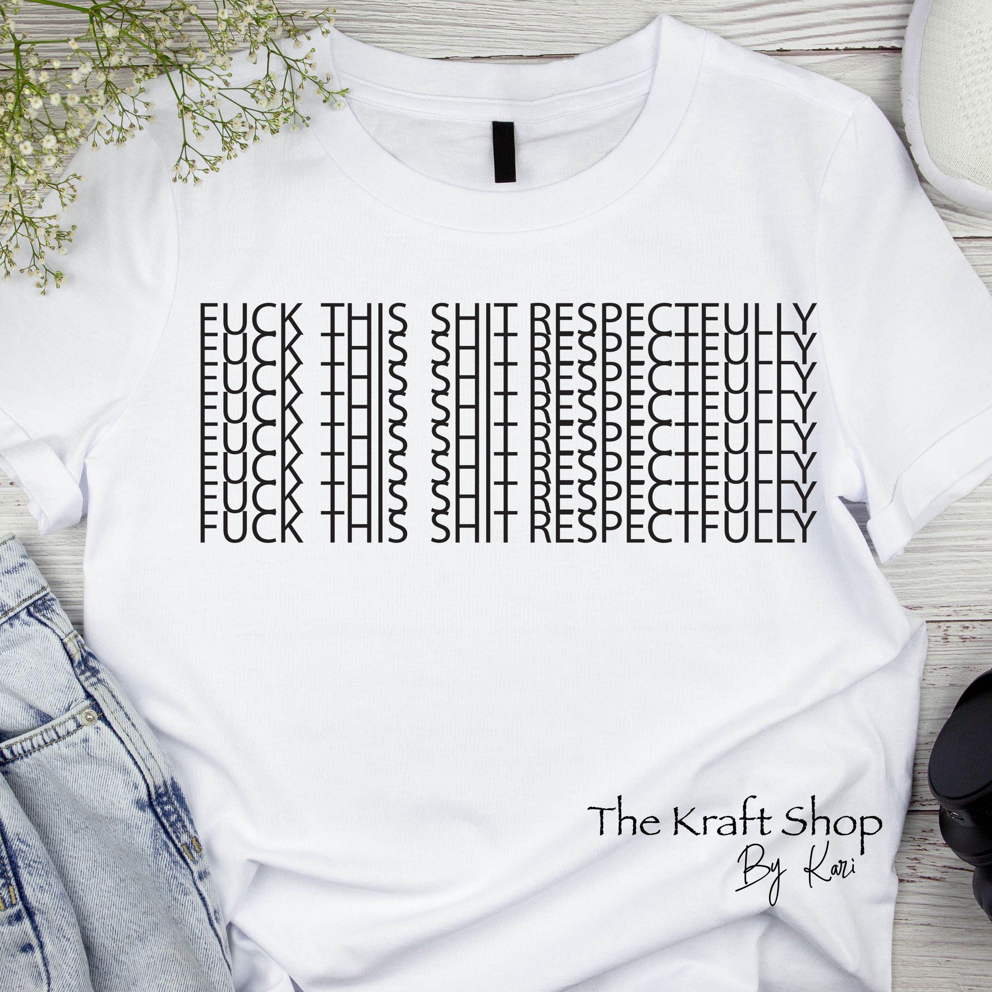 DTF ready to press transfer Fuck this shit respectfully hidden message shirt transfer, DTF Print#11446