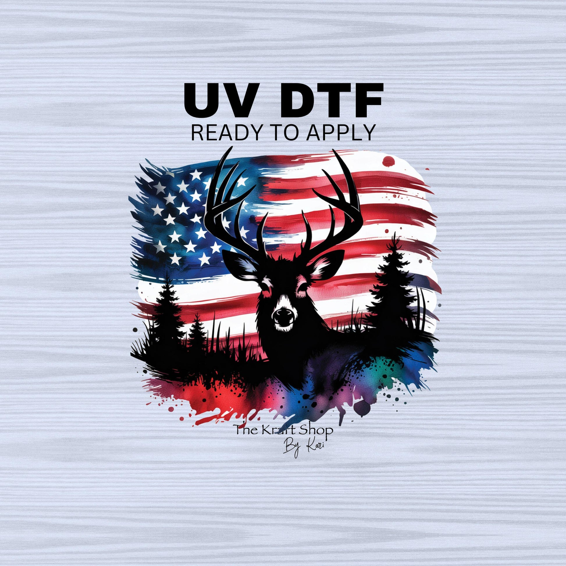 UV DTF Sticker print. American Flag buck Patriotic deer paint splatter decal, tumbler decal, permanent sticker. #7296