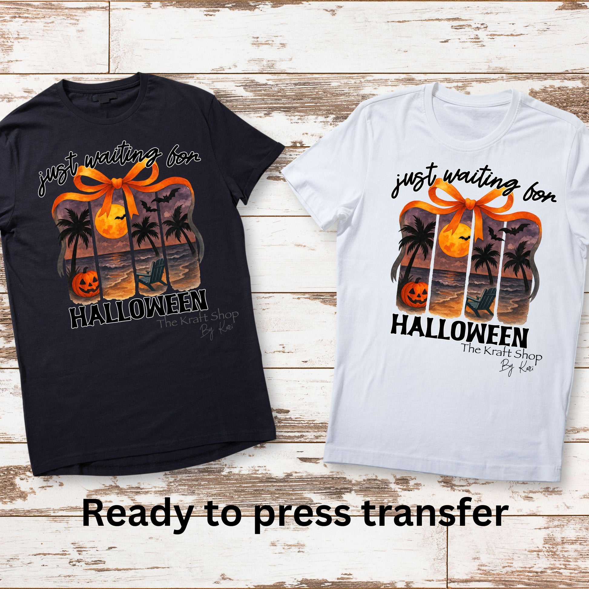 DTF ready to press transfer Just waiting for Halloween beach sunset shirt transfer, DTF Print #11469