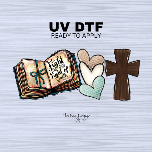 UV DTF Sticker print. Western Faith Christian Fight the good fight of faith decals tumbler decal. Glass can wrap. #5319