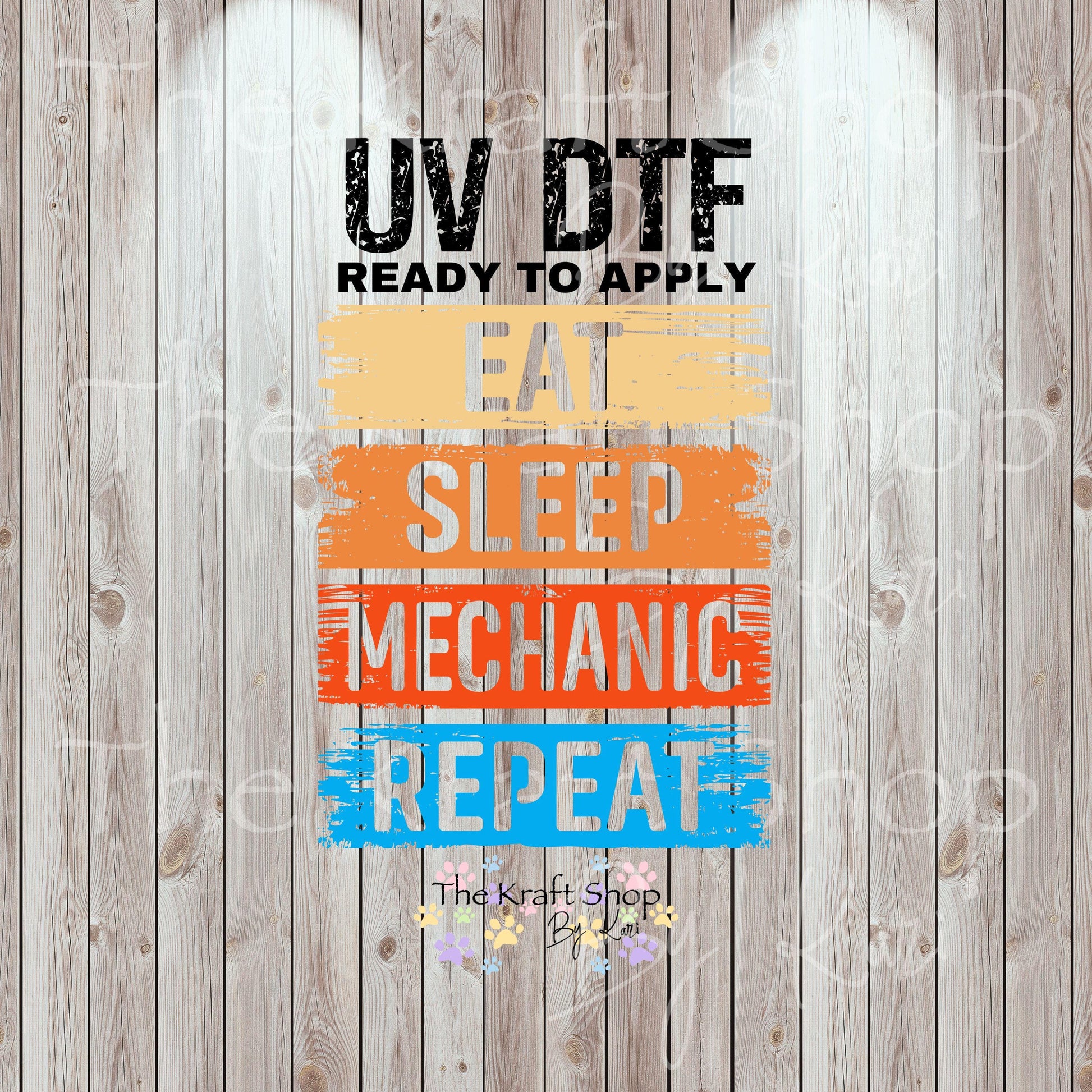 UV DTF Sticker print. Eat Sleep Mechanic Repeat permanent sticker tumbler decal #4531