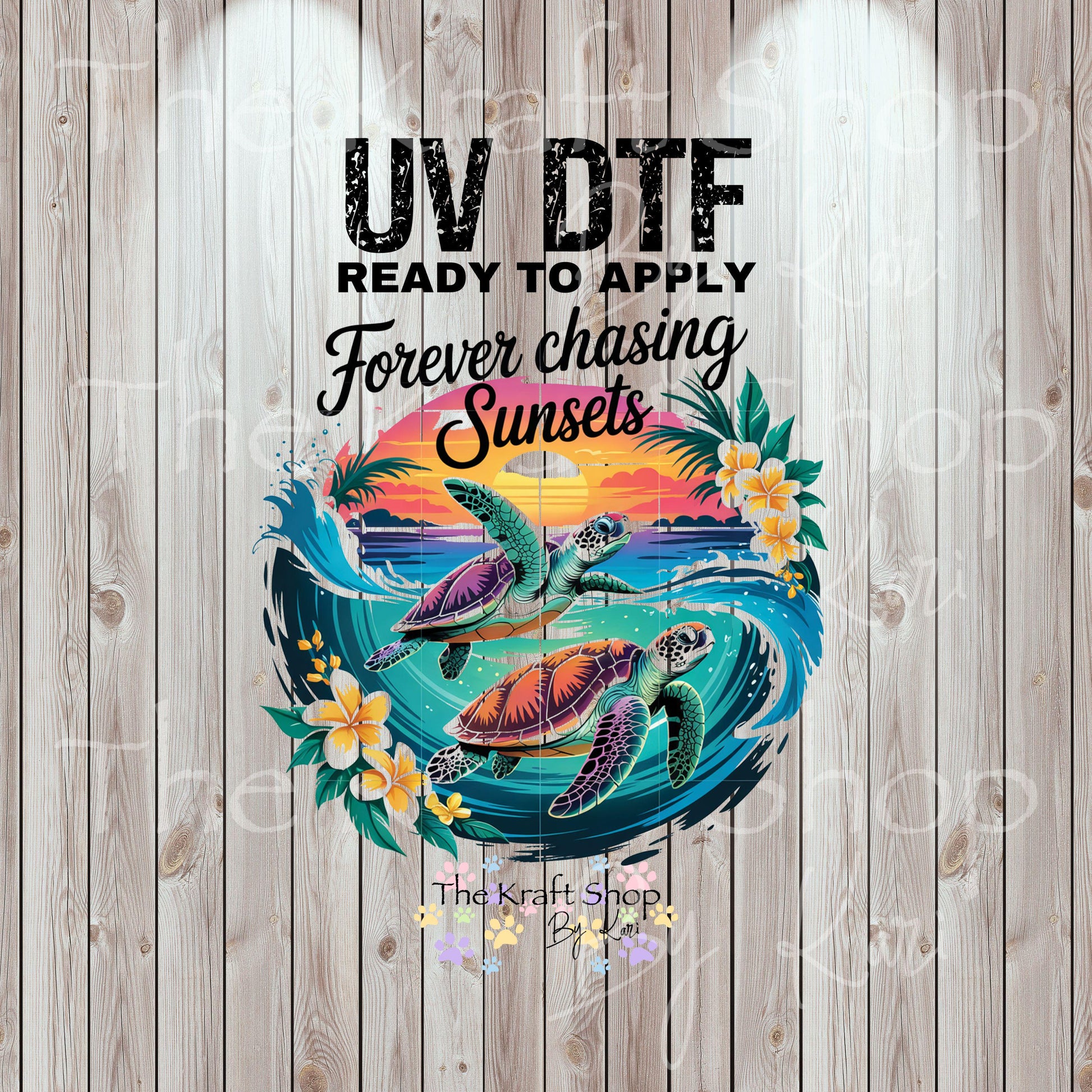 UV DTF Sticker print. Forever chasing sunsets turtles in a sunset circle permanent sticker tumbler decal #4536