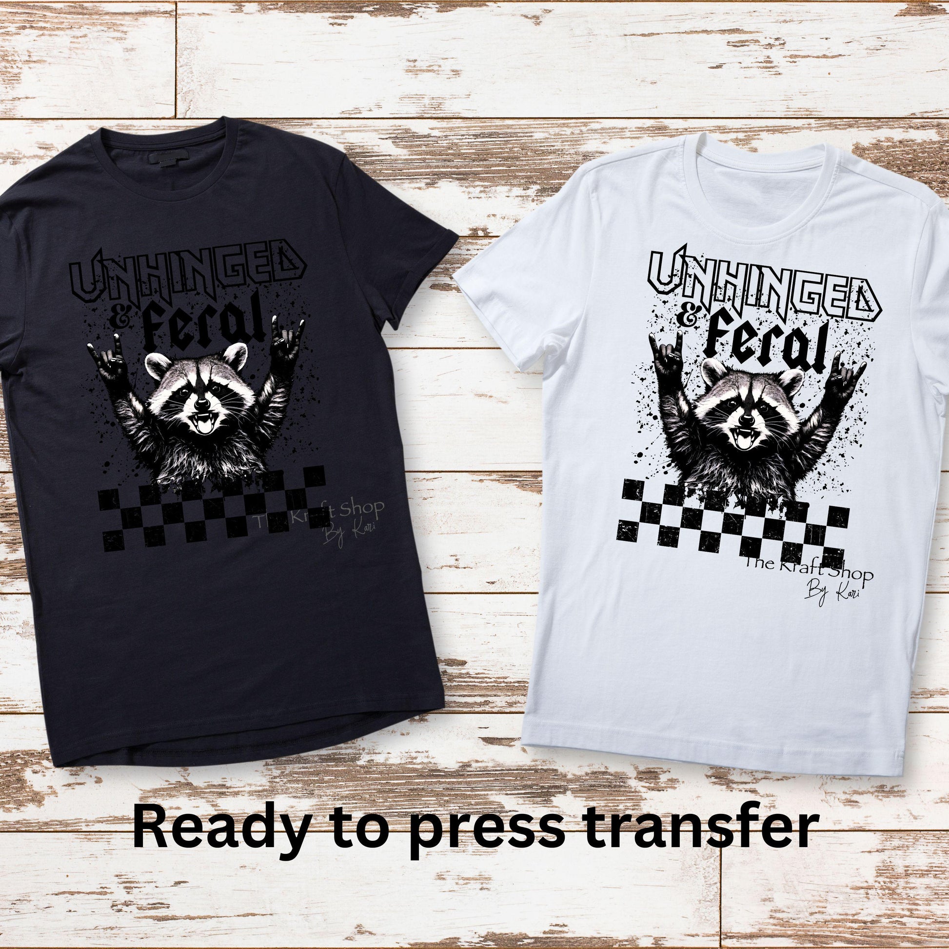 DTF ready to press transfer Unhinged and feral raccoon with peace signs shirt Direct to film heat press transfer.#11483