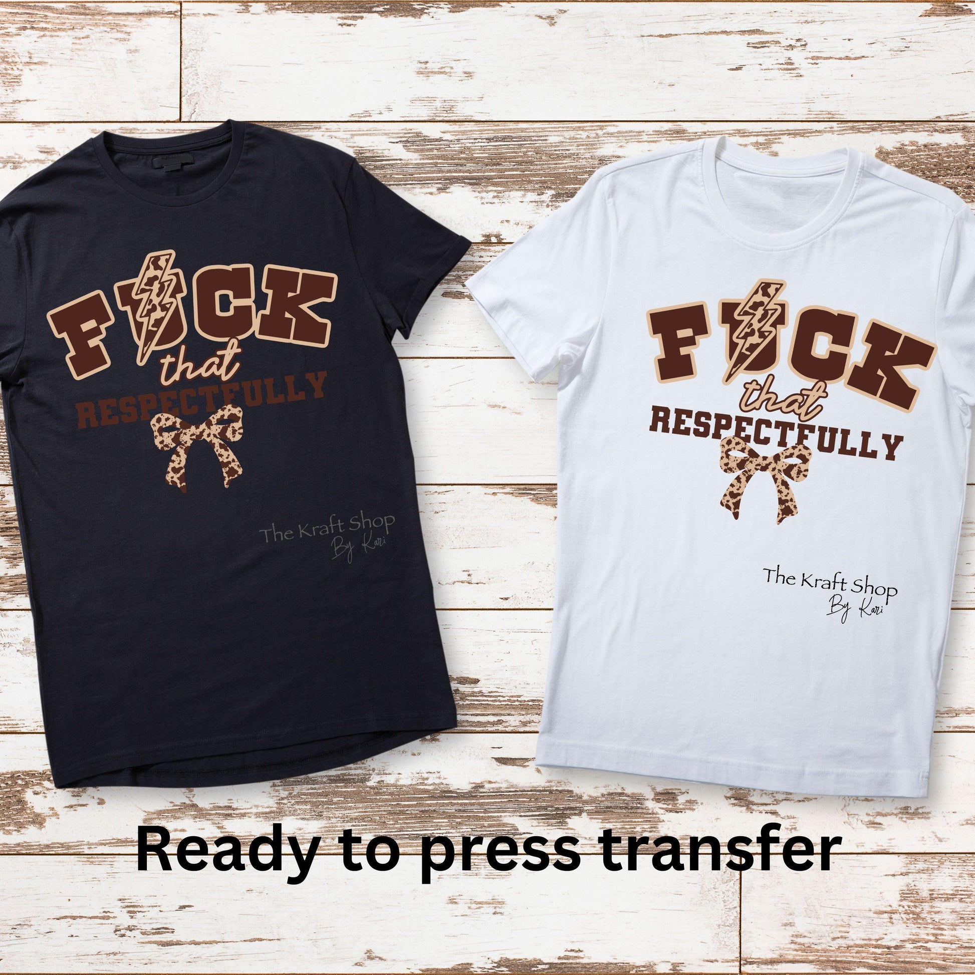 DTF ready to press transfer Fuck that respectfully cow print bow lightening bolt shirt Direct to film heat press transfer.#11484