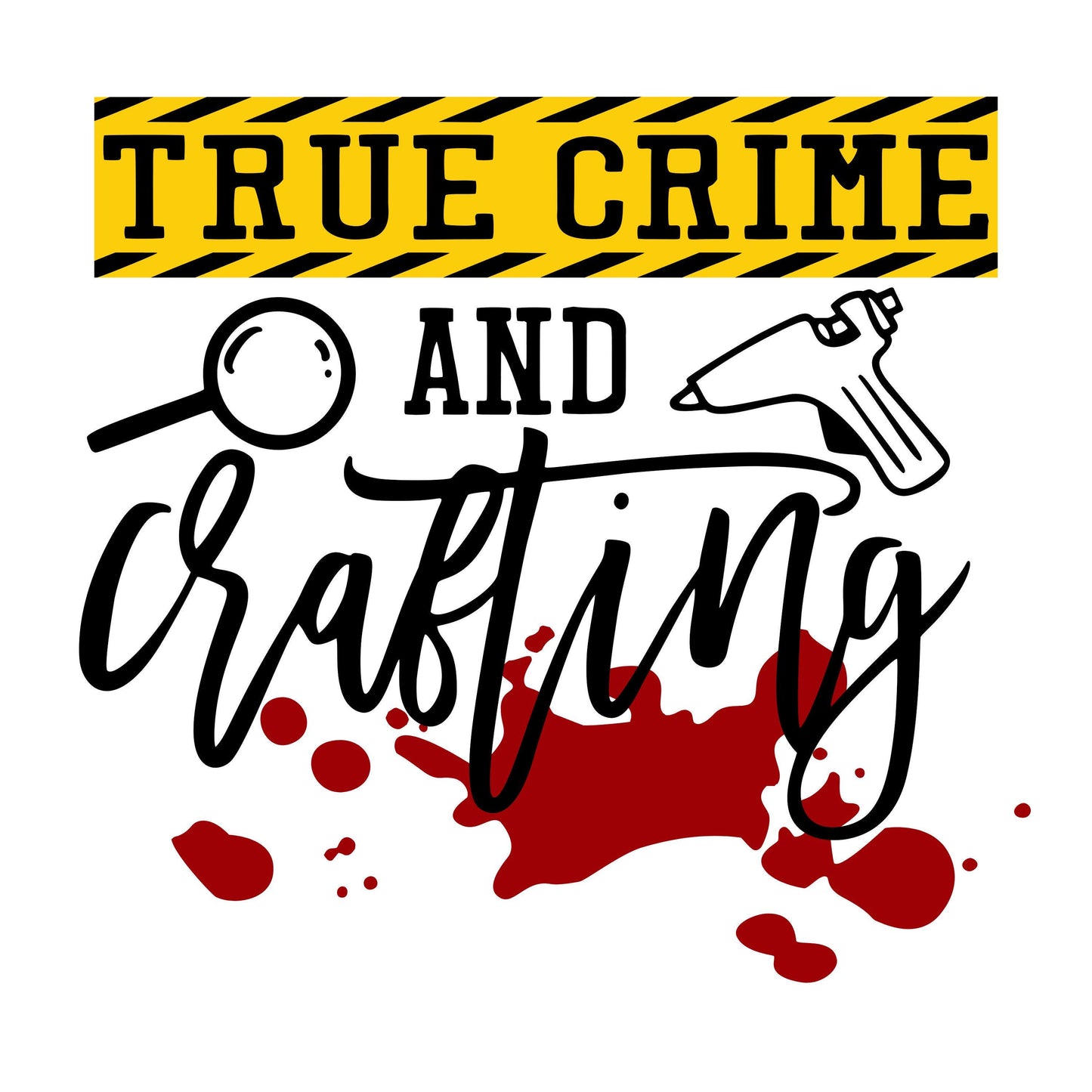 UV DTF Sticker print. True Crime and crafting murder shows true crime junkie permanent sticker tumbler decal #4550