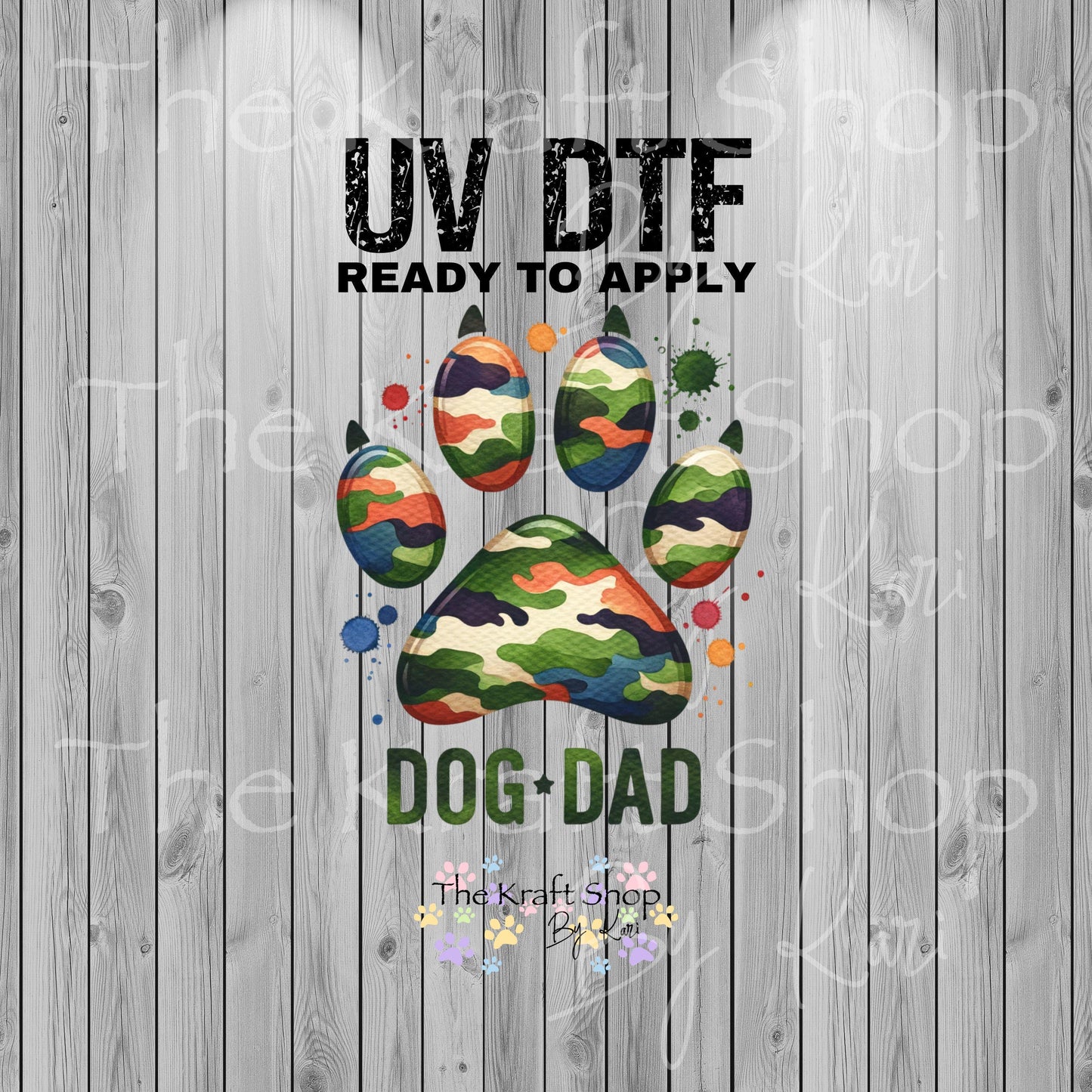 UV DTF Sticker print. Camouflage Dog Dad decal, tumbler decal, permanent sticker. Uv wrap for glass can tumbler. #4551