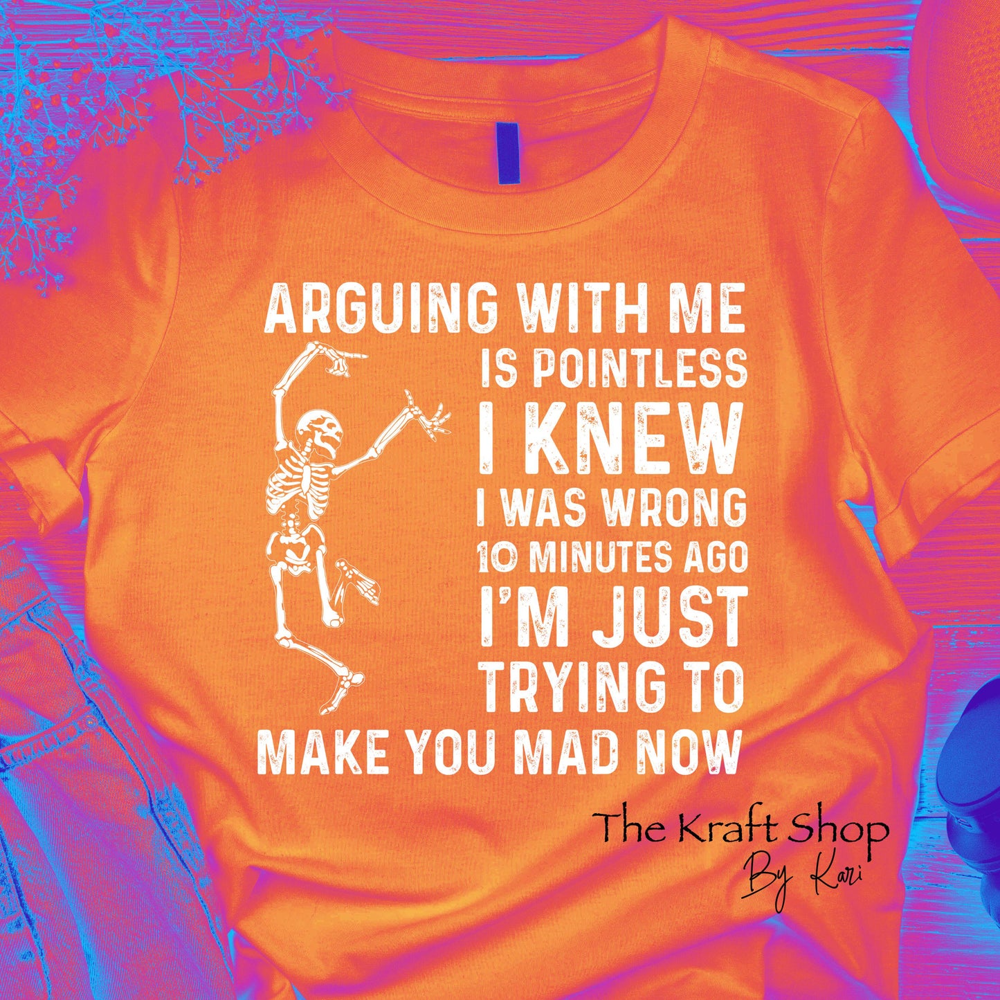 DTF ready to press transfer. Arguing with me is pointless. Direct to film heat press transfer. DTF Print, Heat Transfer #11491