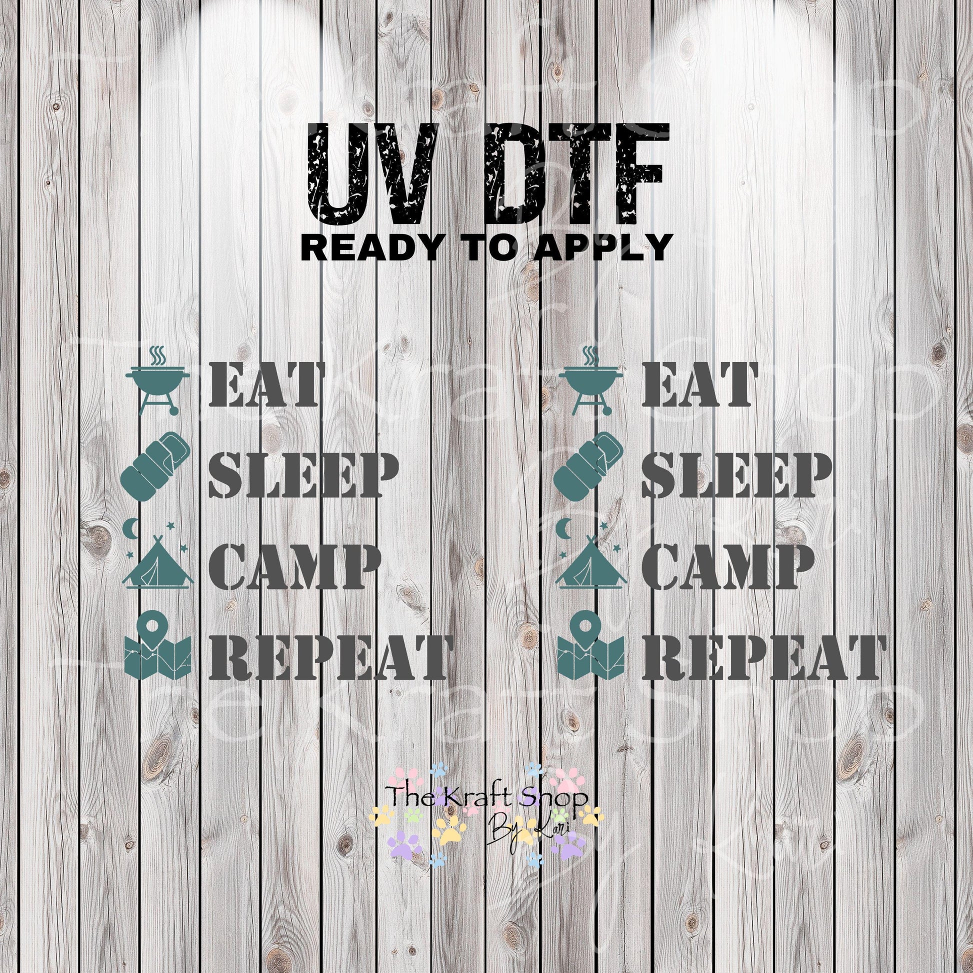 UV DTF Sticker print. Eat Sleep Camp Repeat glass can wrap decal, tumbler decal, permanent sticker. #5390