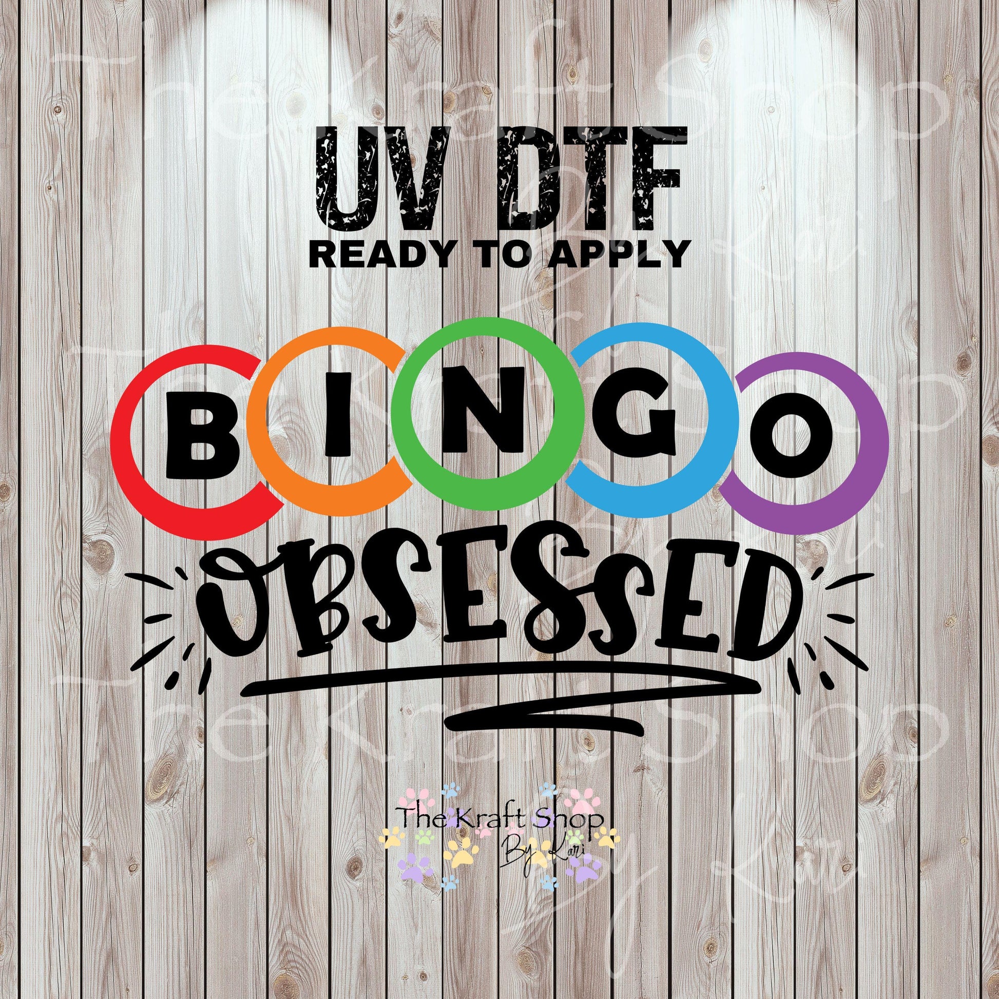 UV DTF Sticker print. Bingo obsessed bingo lover decal, tumbler decal, permanent sticker. UV wrap for glass can tumbler. #4530