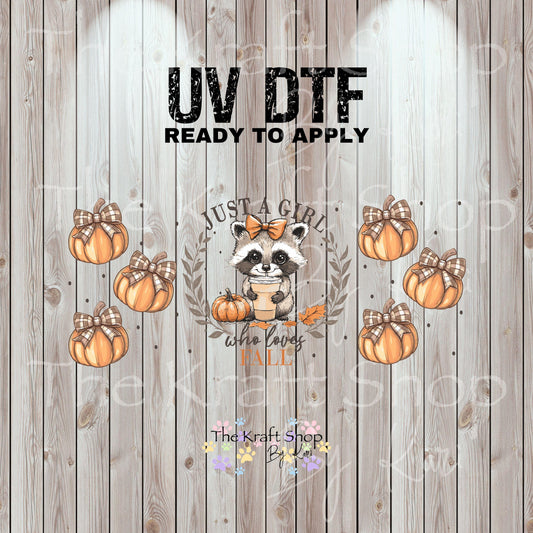 UV DTF Sticker print. Just a girl that loves fall Racoon wrap decal, tumbler decal UV wrap for glass can tumbler#7356