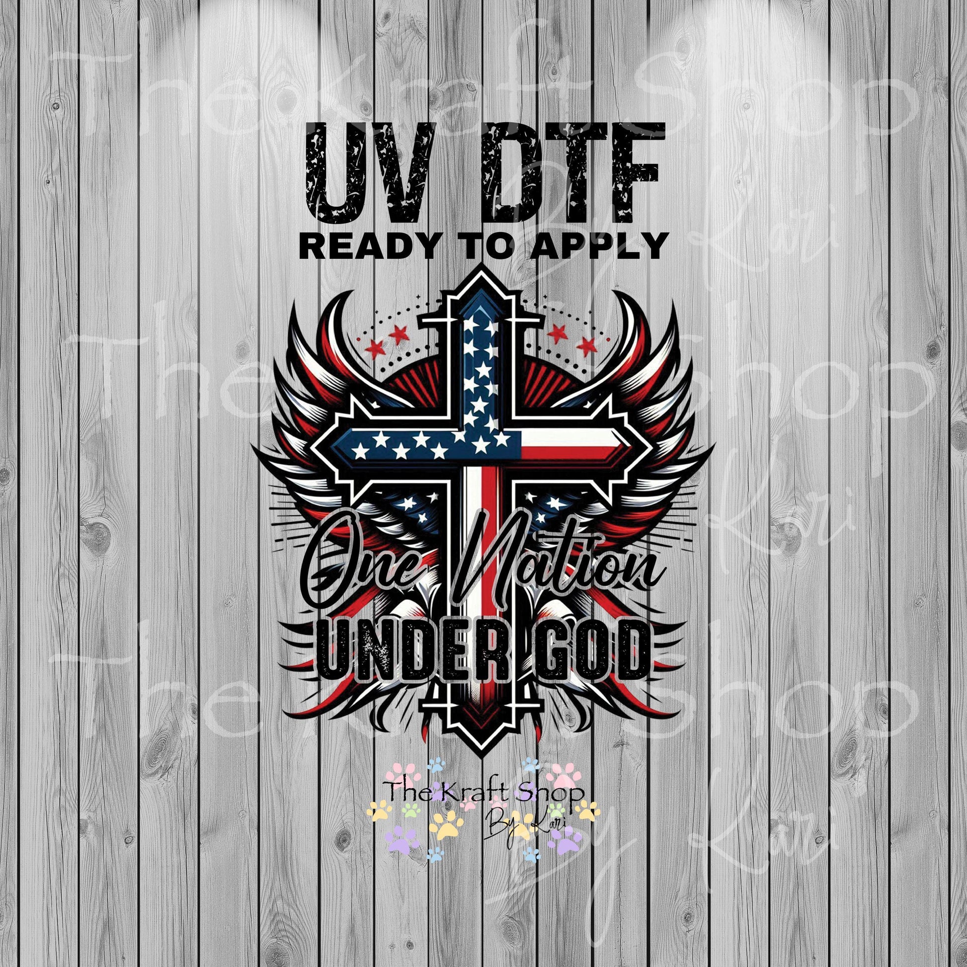 UV DTF Sticker print. One Nation Under God Flag with Cross and Wings Patriotic decal, tumbler decal, permanent sticker. #4560