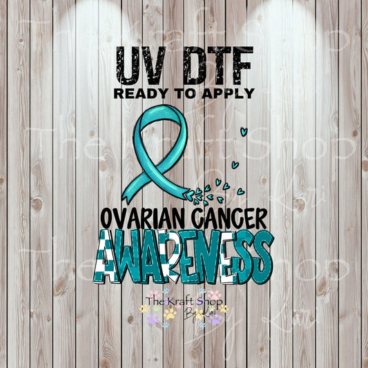 UV DTF Sticker prints. Ovarian Cancer Awareness Teal Cancer Ribbon decal, permanent sticker #4569