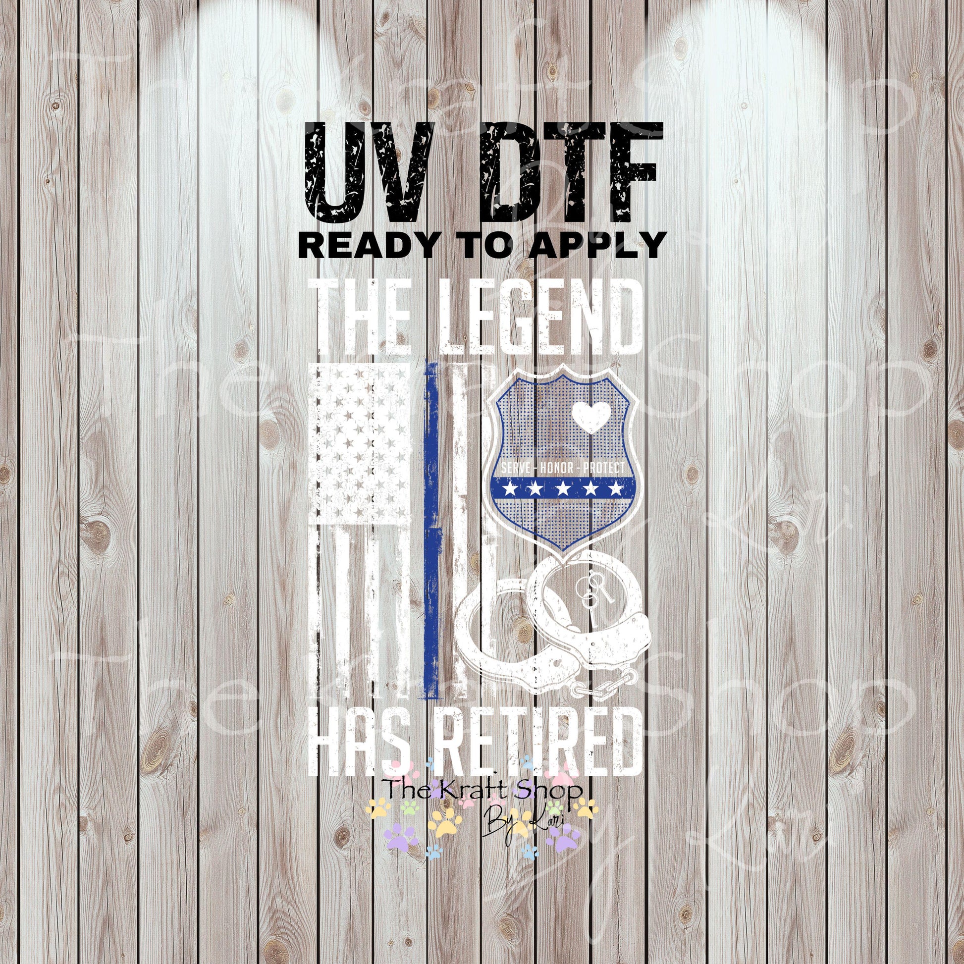 UV DTF Sticker print. The Legend Has Retired Serve Honor Protect decal, tumbler decal, permanent sticker #4564