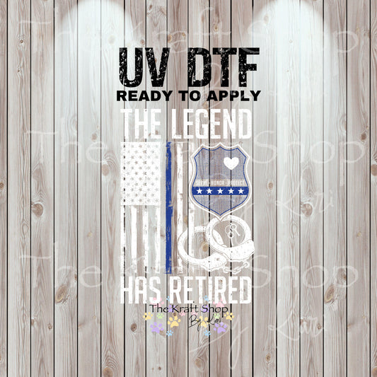 UV DTF Sticker print. The Legend Has Retired Serve Honor Protect decal, tumbler decal, permanent sticker #4564
