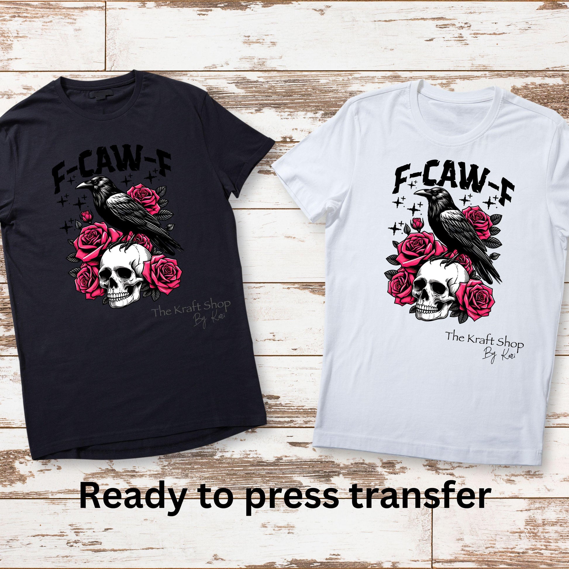 DTF ready to press transfer F-caw-F Skull and Crow with roses shirt transfer, DTF Print#11546