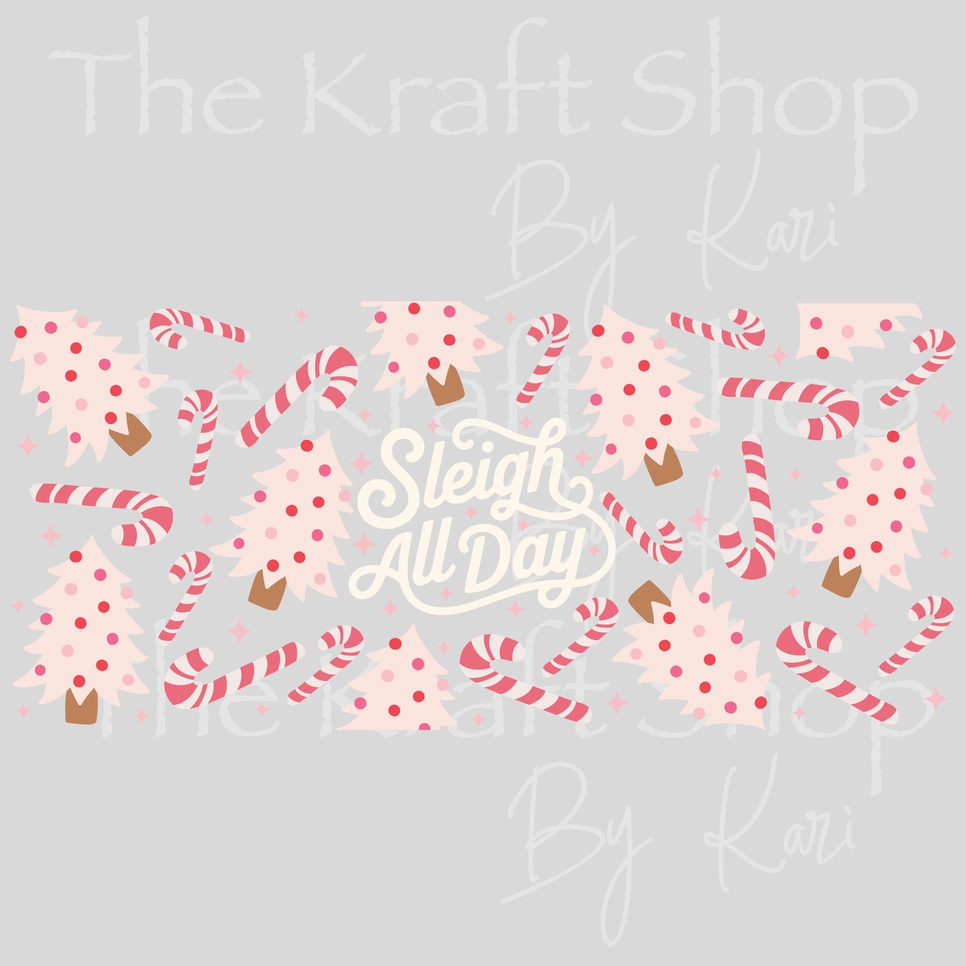UV DTF Sticker print. Sleigh All Day with candy canes and Christmas trees Wrap decals tumbler decal. Glass can wrap. #5464