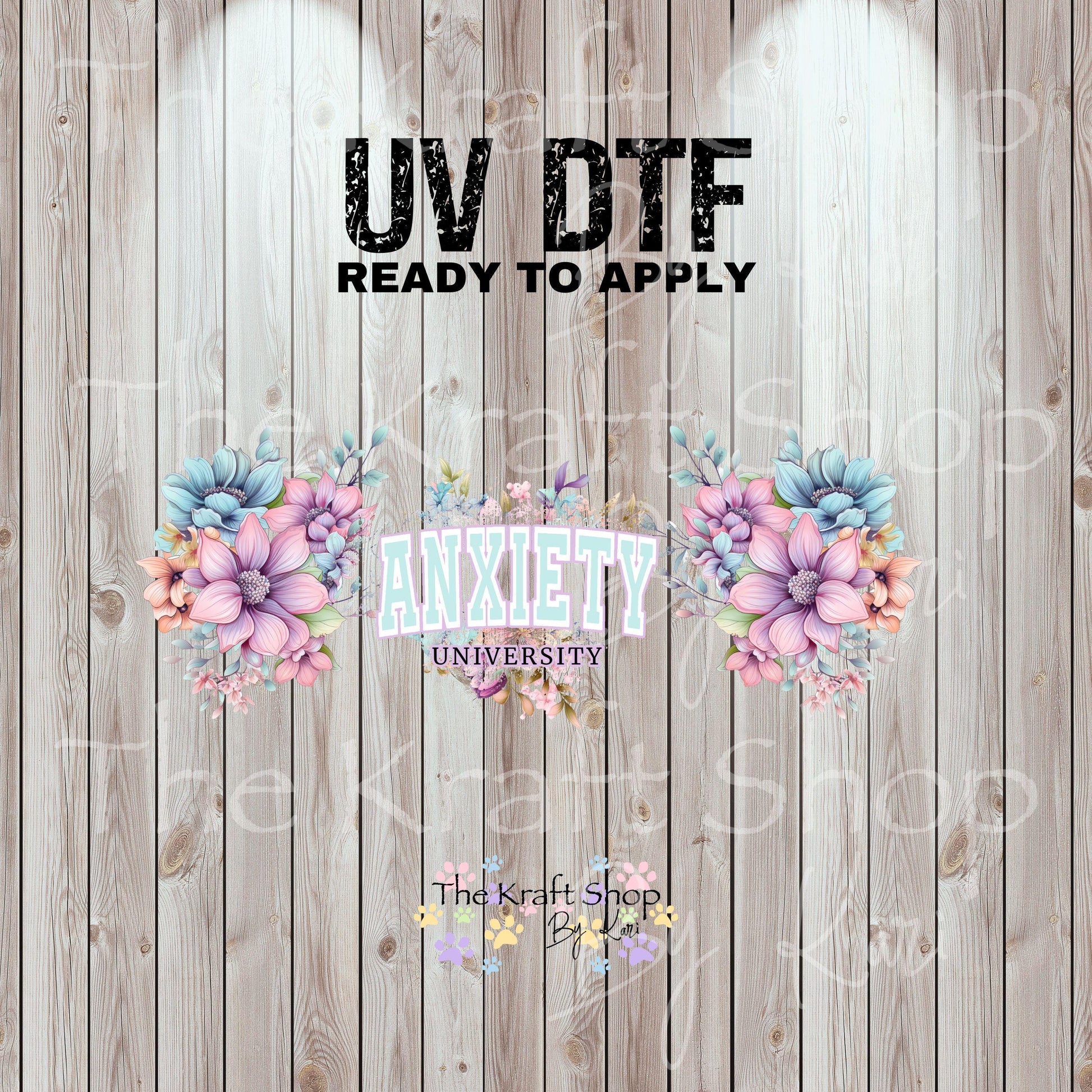 UV DTF Sticker print. Pastel Anxiety University decals tumbler decal. Glass can wrap. #5461