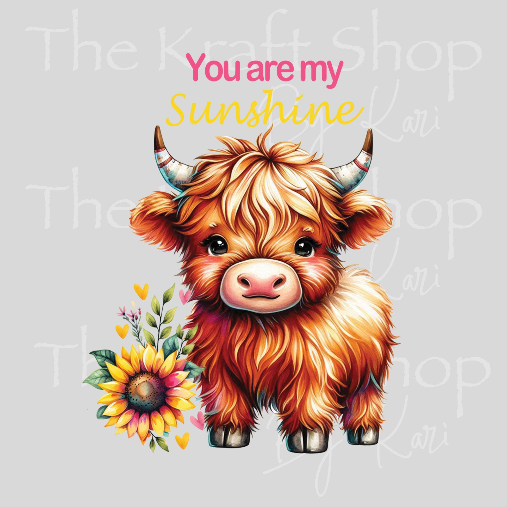 UV DTF Sticker prints. You are my sunshine baby heifer and sunflowrs decal, permanent sticker #4576