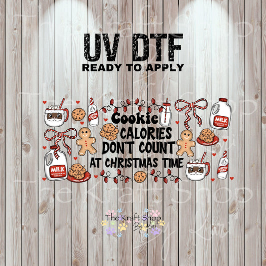 UV DTF Sticker print. Cookie calories don't count at Christmas time Wrap decals tumbler decal. Glass can wrap. #5472