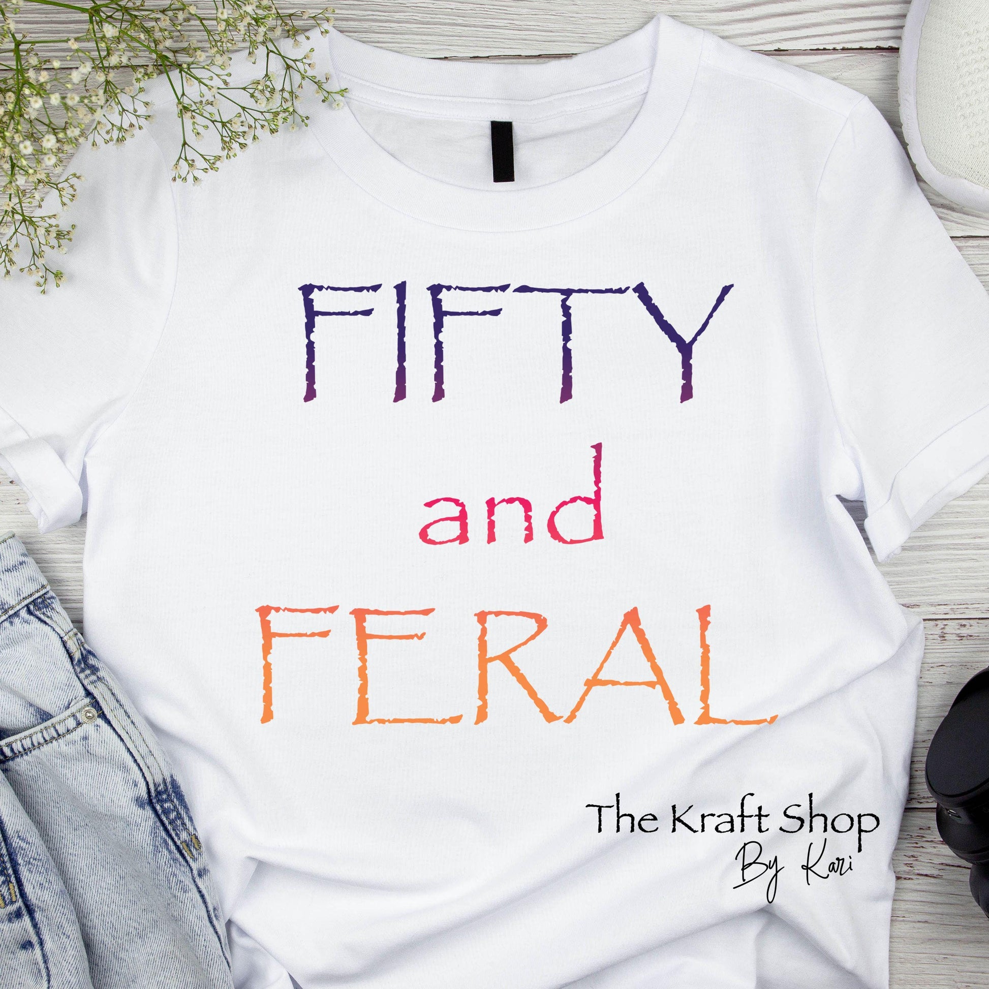 DTF ready to press transfer Fifty and Feral shirt transfer, DTF Print #11577