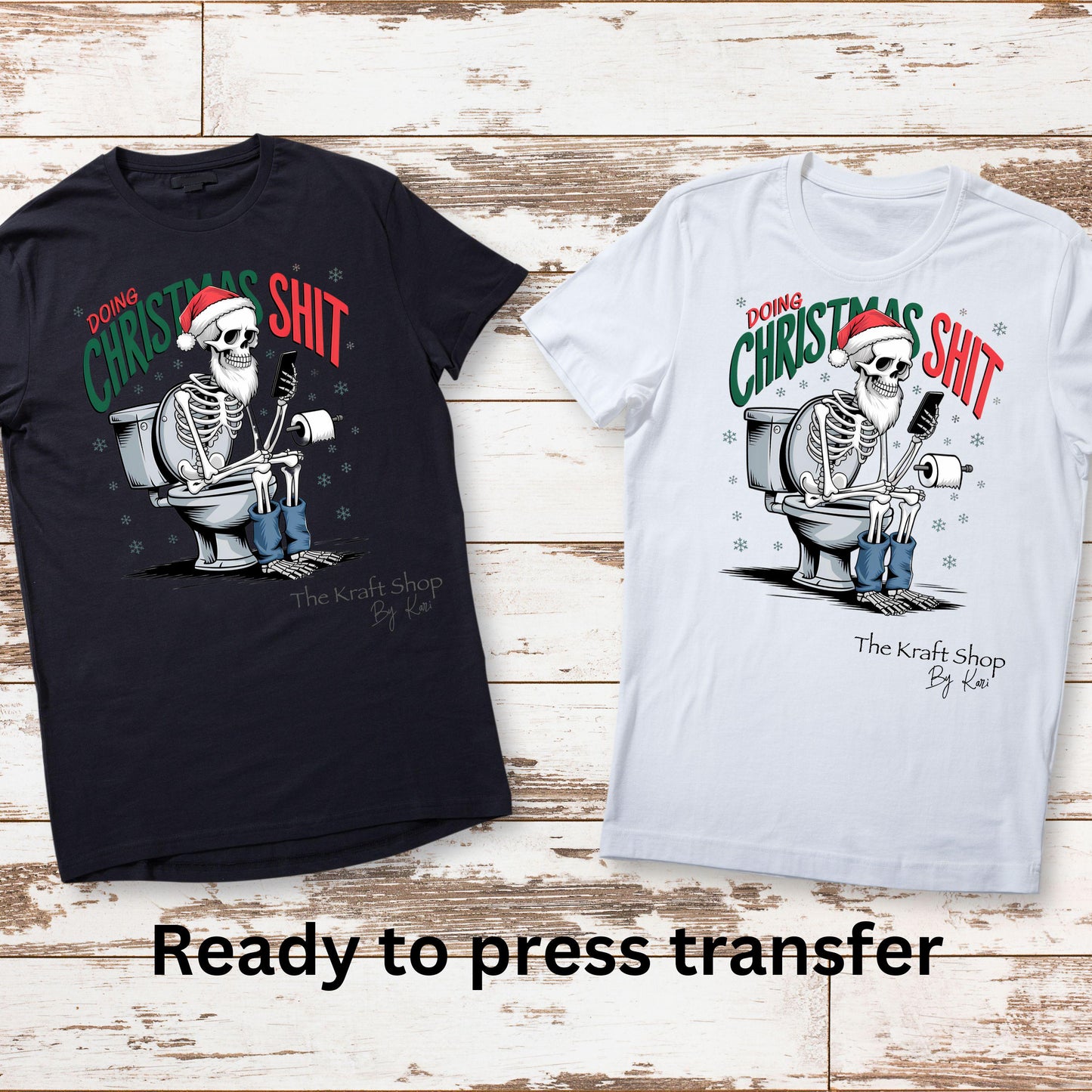 DTF ready to press transfer Doing Christmas Shit Dad Shit Funny shirt transfer, DTF Print #11580