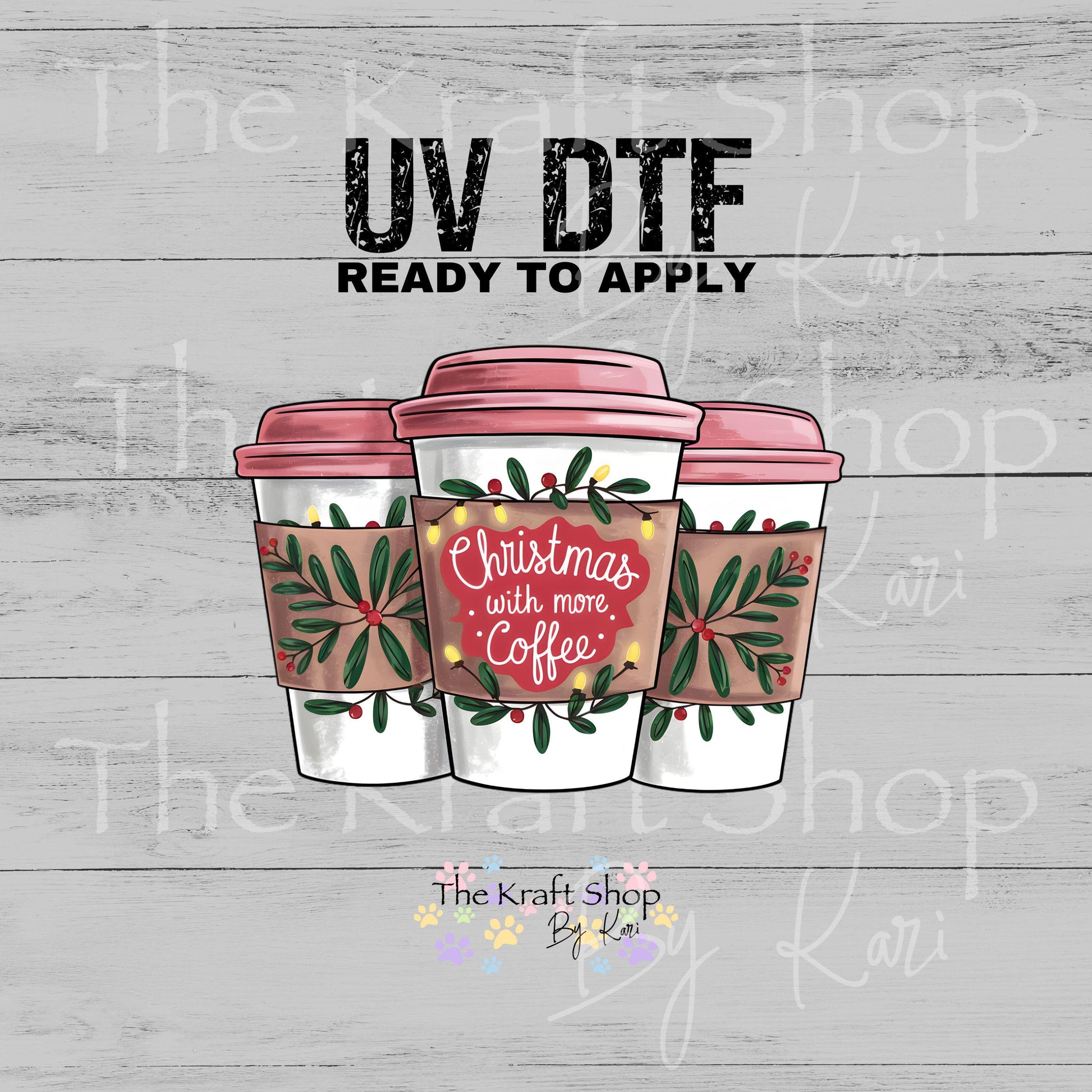 UV DTF Sticker print Christmas with more coffee pink coffee cups decal #7543