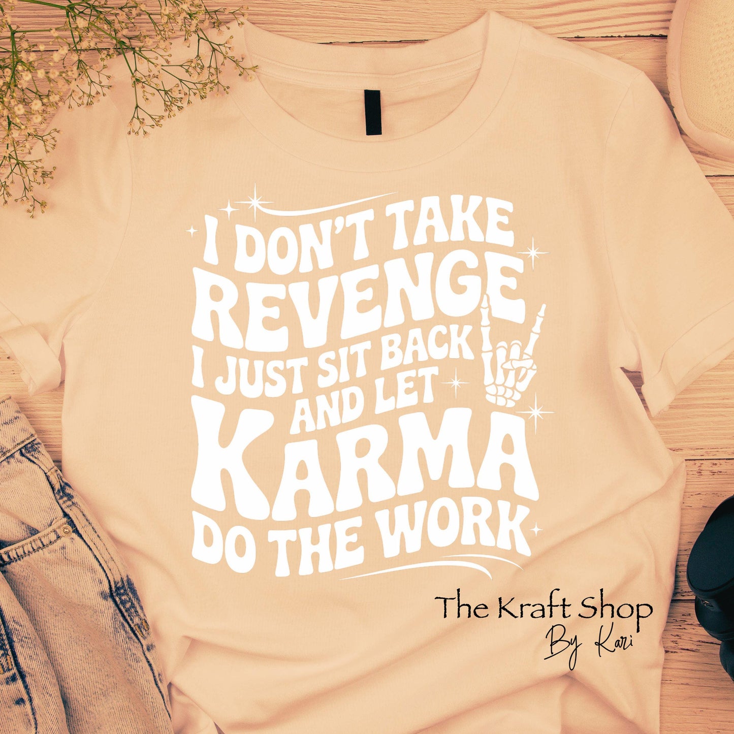 DTF ready to press transfer. I don't take revenge. Direct to film heat press transfer #11596