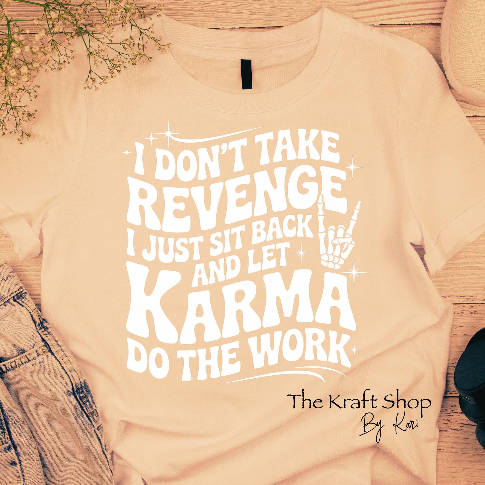 DTF ready to press transfer. I don't take revenge. Direct to film heat press transfer #11596