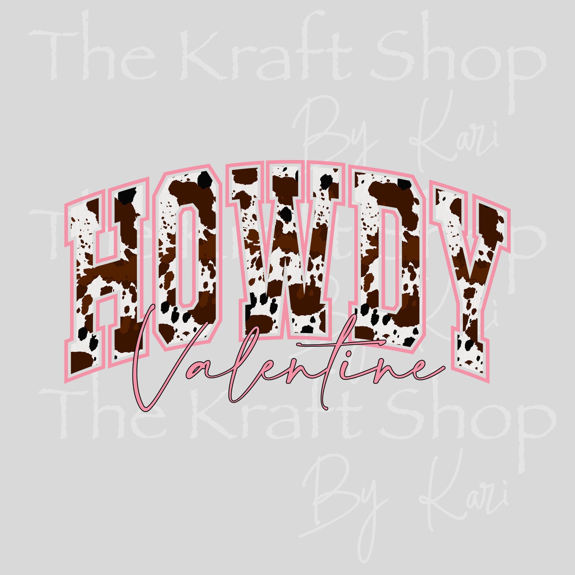 UV DTF Sticker print Howdy Valentine pink cow print Valentine's Day decal #7594
