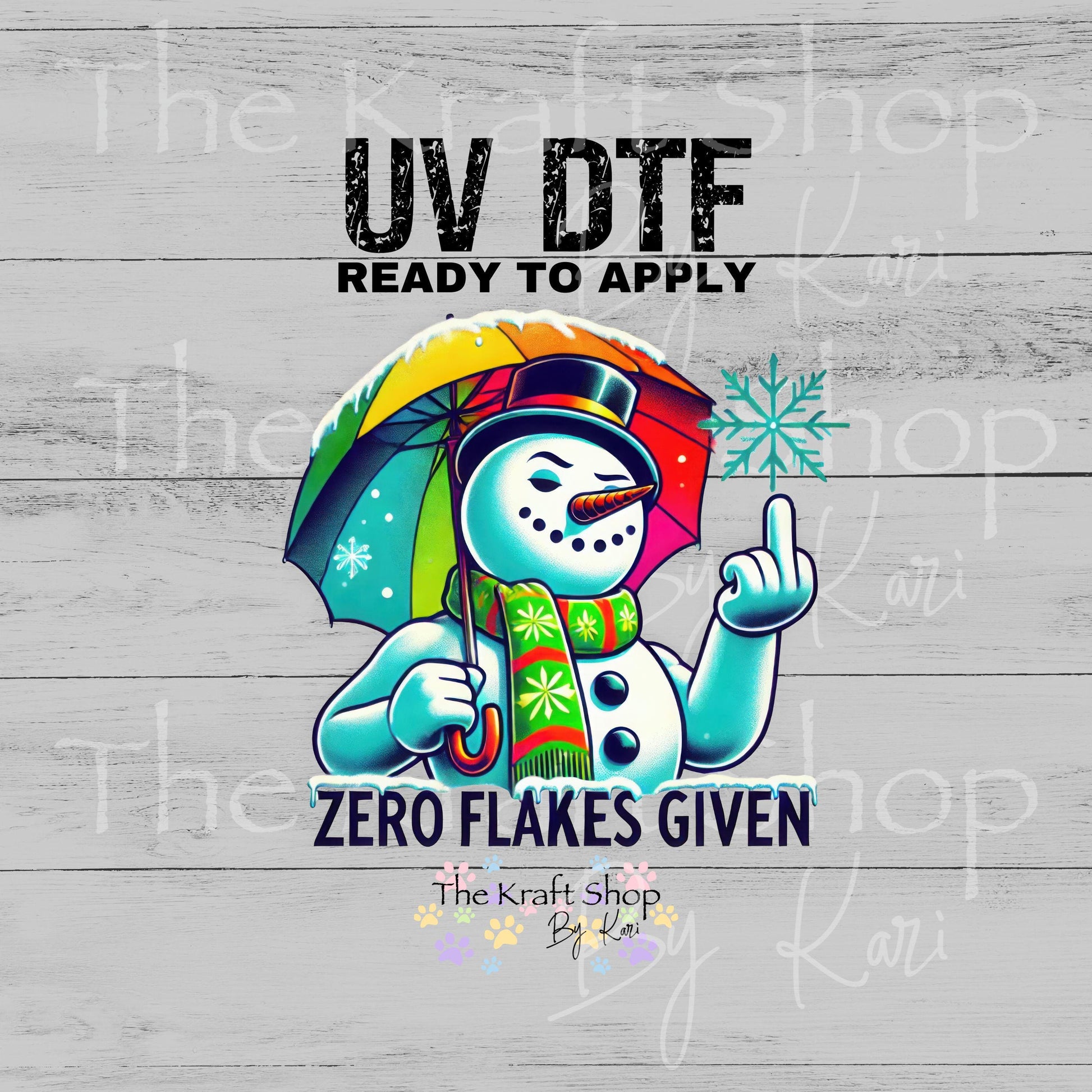UV DTF Sticker prints. Zero Flakes Given sarcastic snowman decal, permanent sticker. #7551