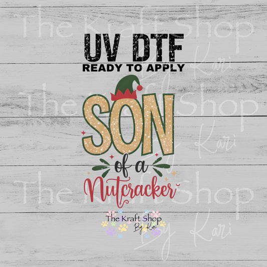 UV DTF Sticker prints. Son of a nutcracker decal, permanent sticker. #7555