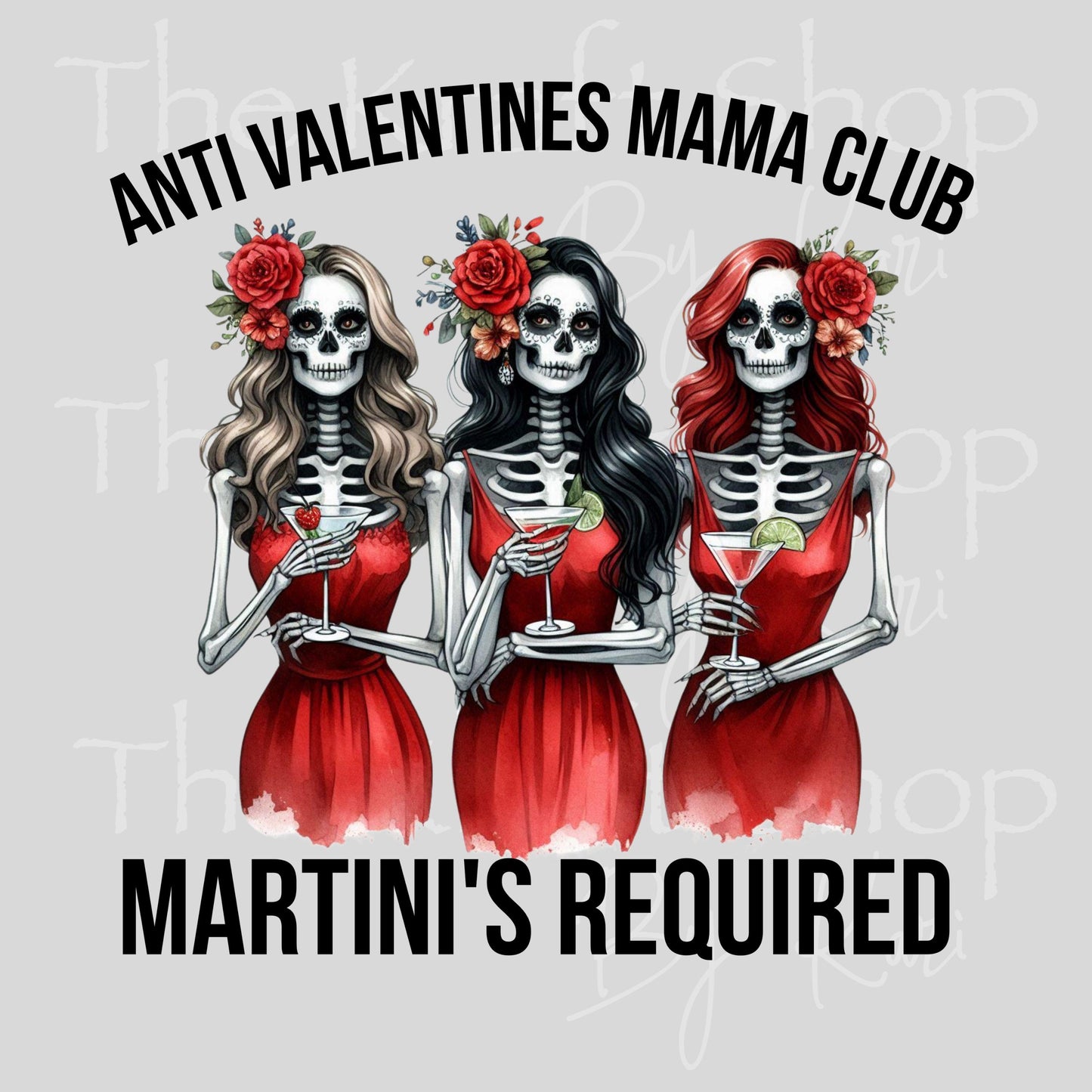 UV DTF Sticker print Anti Valentines Mama Club Martini's Required Valentine's Day decal #7589