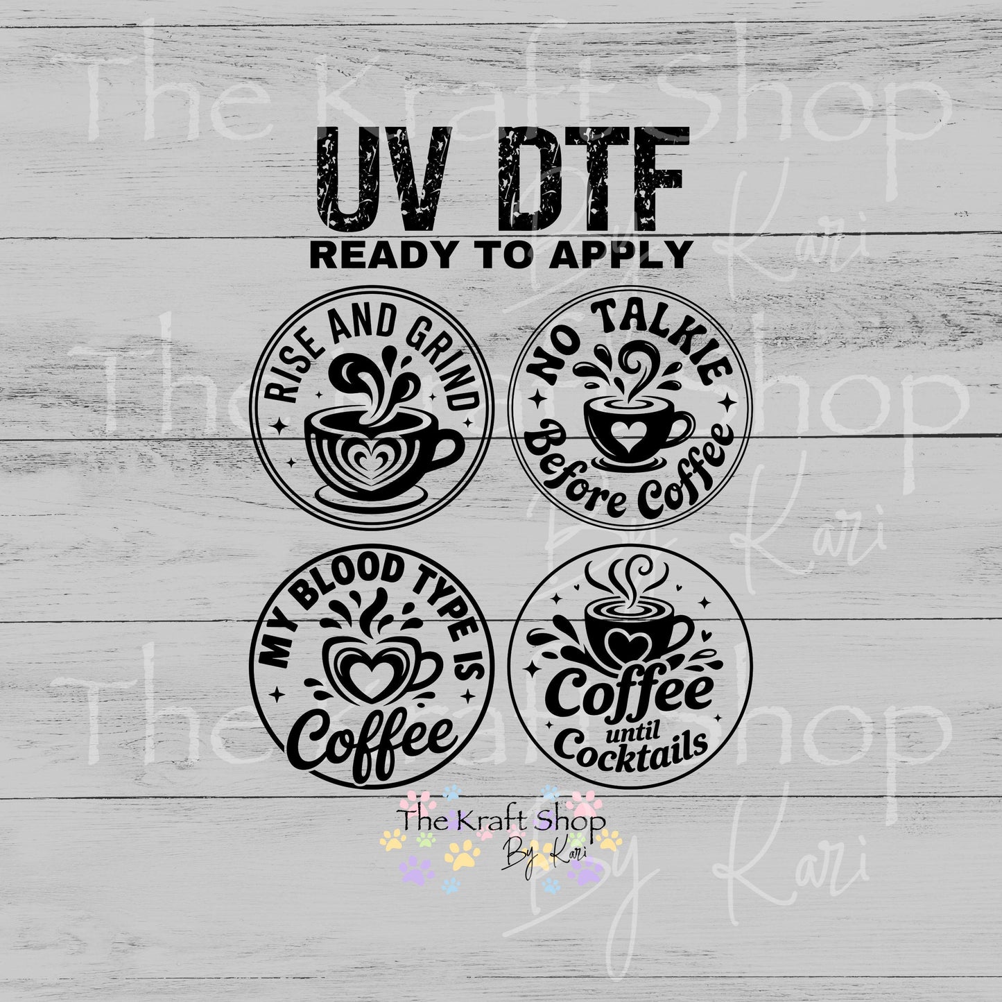 UV DTF Sticker prints. Rise and Grind Coffee Sayings decals 4pk, permanent sticker.#10375