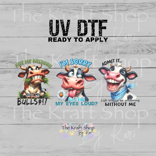 UV DTF Sticker prints. Sarcastic Cow Sayings decals 3pk, permanent sticker.#4592