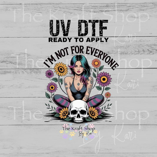 UV DTF Sticker prints. Gothic I'm Not For Everyone decal, permanent sticker. #4609