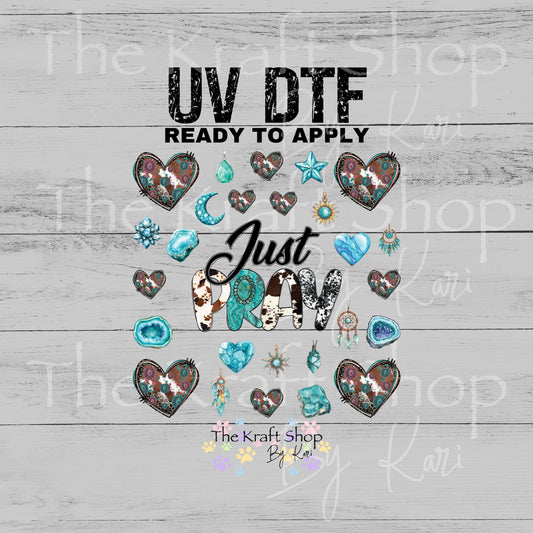 UV DTF Sticker print Just Pray Turquoise Element sheet 8x8 decal #4612