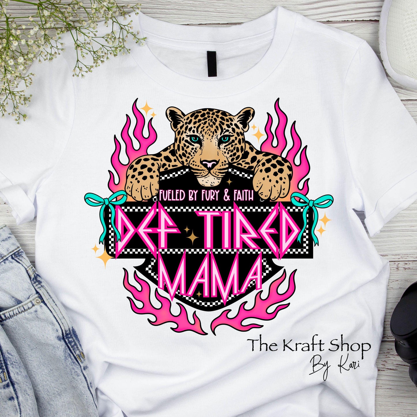 DTF ready to press transfer. Def Tired Mama bright colors. Direct to film heat press transfer. DTF Print, Heat Transfer#11607