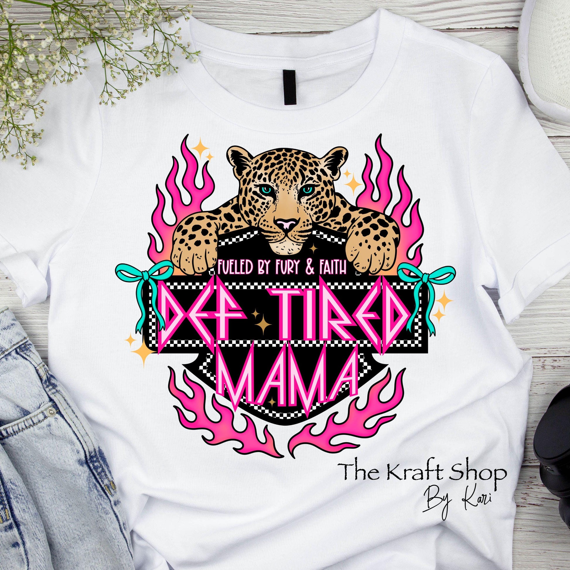 DTF ready to press transfer. Def Tired Mama bright colors. Direct to film heat press transfer. DTF Print, Heat Transfer#11607