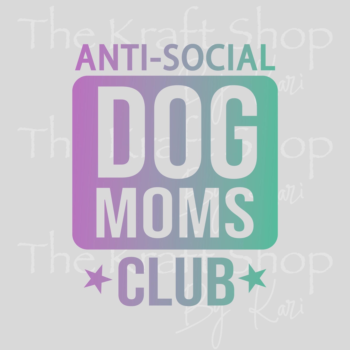 UV DTF Sticker print Anti Social Dog Mom Club decal